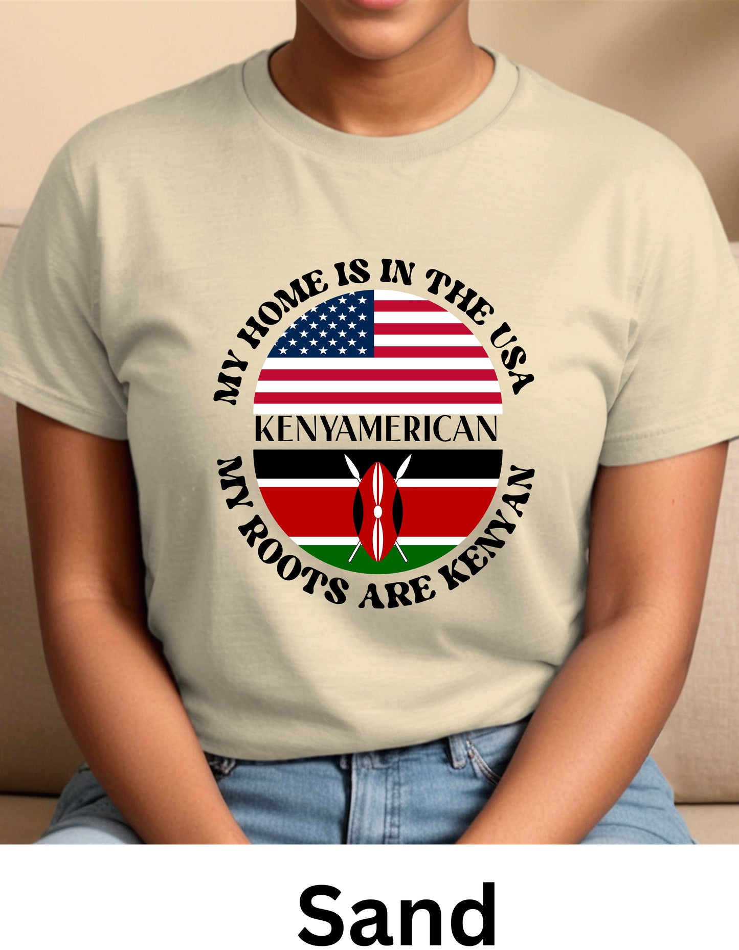 Home is USA My Roots Kenyan dual nationality patriotic sweatshirt or Tshirt (Copy)