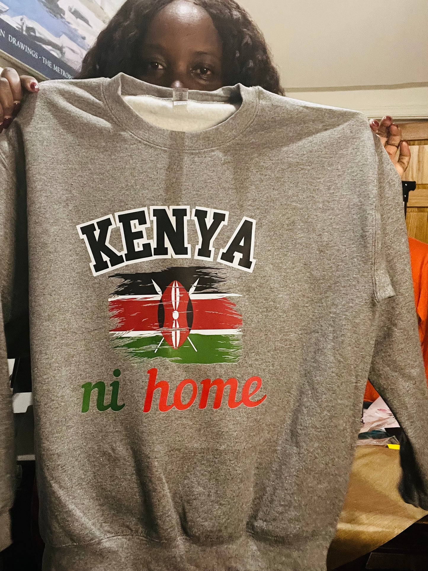 Kenya ni home patriotic sweatshirt or Tshirt