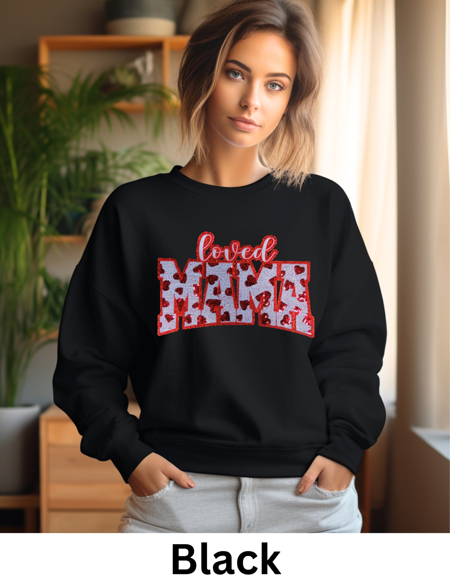 Loved MAMA in sparkly little sequin red heart sweatshirt or tshirt in real sequin letters, unisex comfortable fit