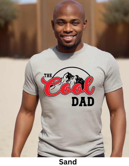 The Cool Dad fathers  day sweatshirt or Tshirt (Copy) (Copy)
